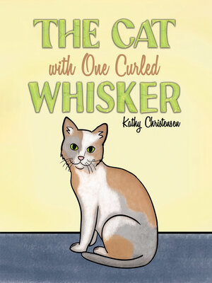 cover image of The Cat With One Curled Whisker